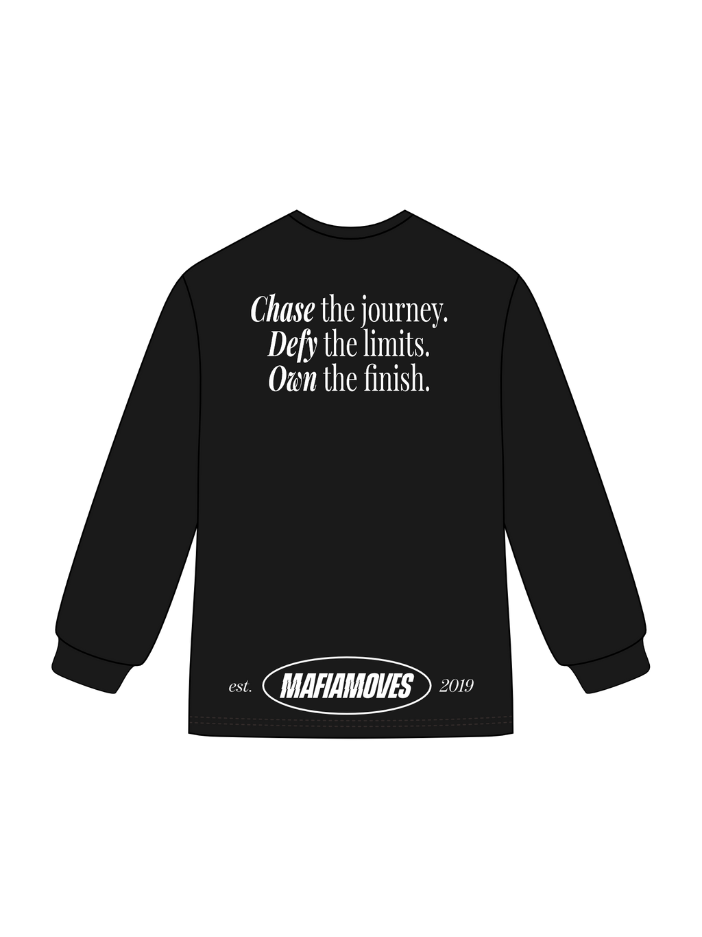 MAFIA MOVES Motto Lifestyle Sweatshirt