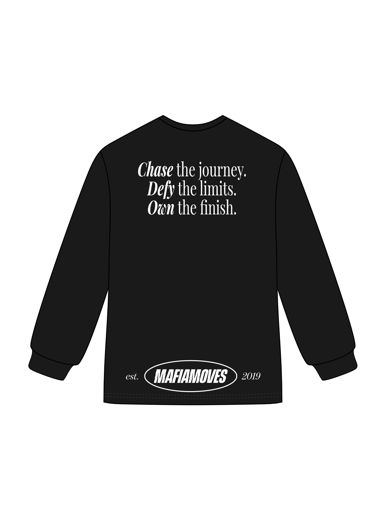 MAFIA MOVES Motto Lifestyle Sweatshirt