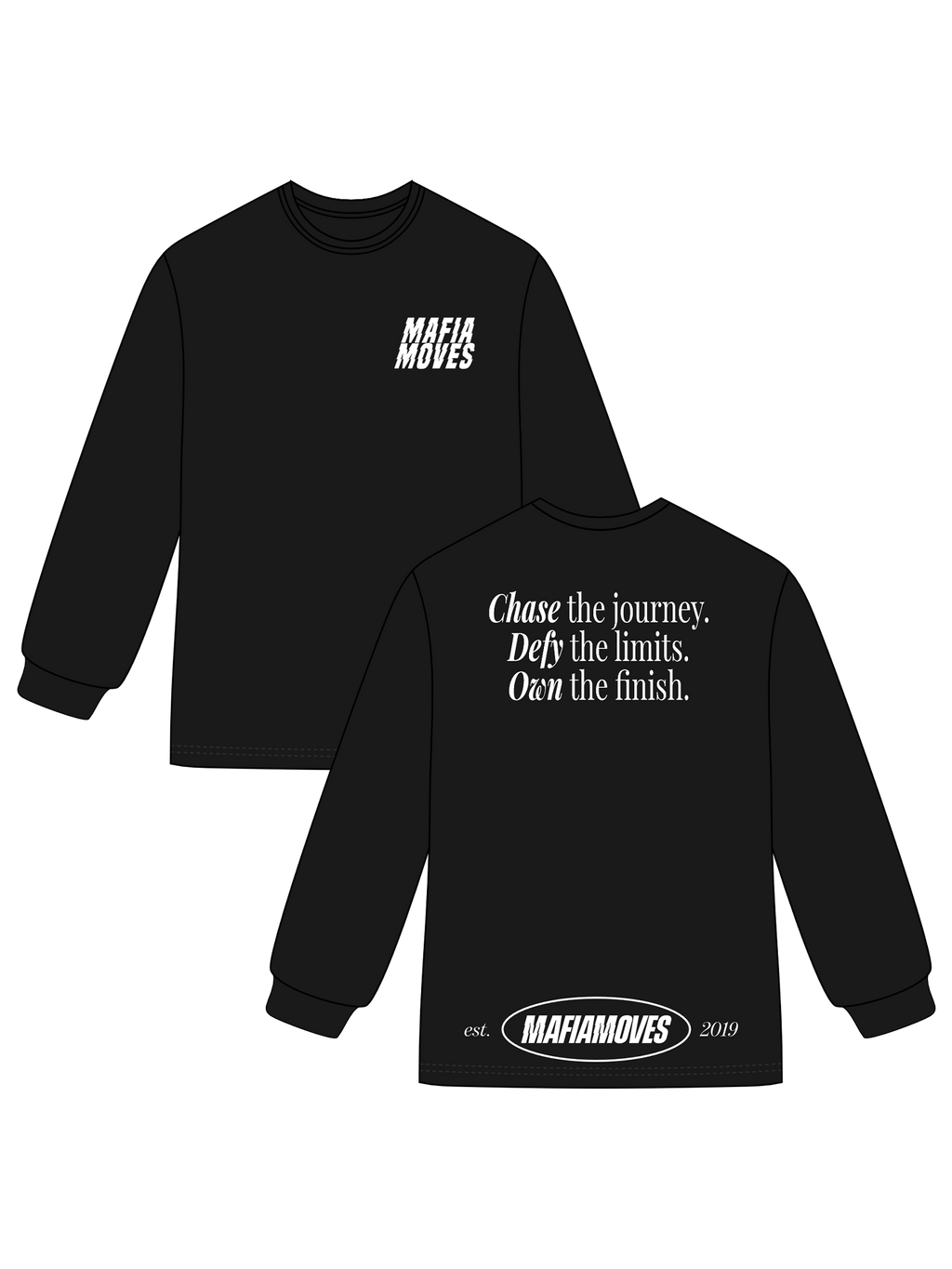 MAFIA MOVES Motto Lifestyle Sweatshirt