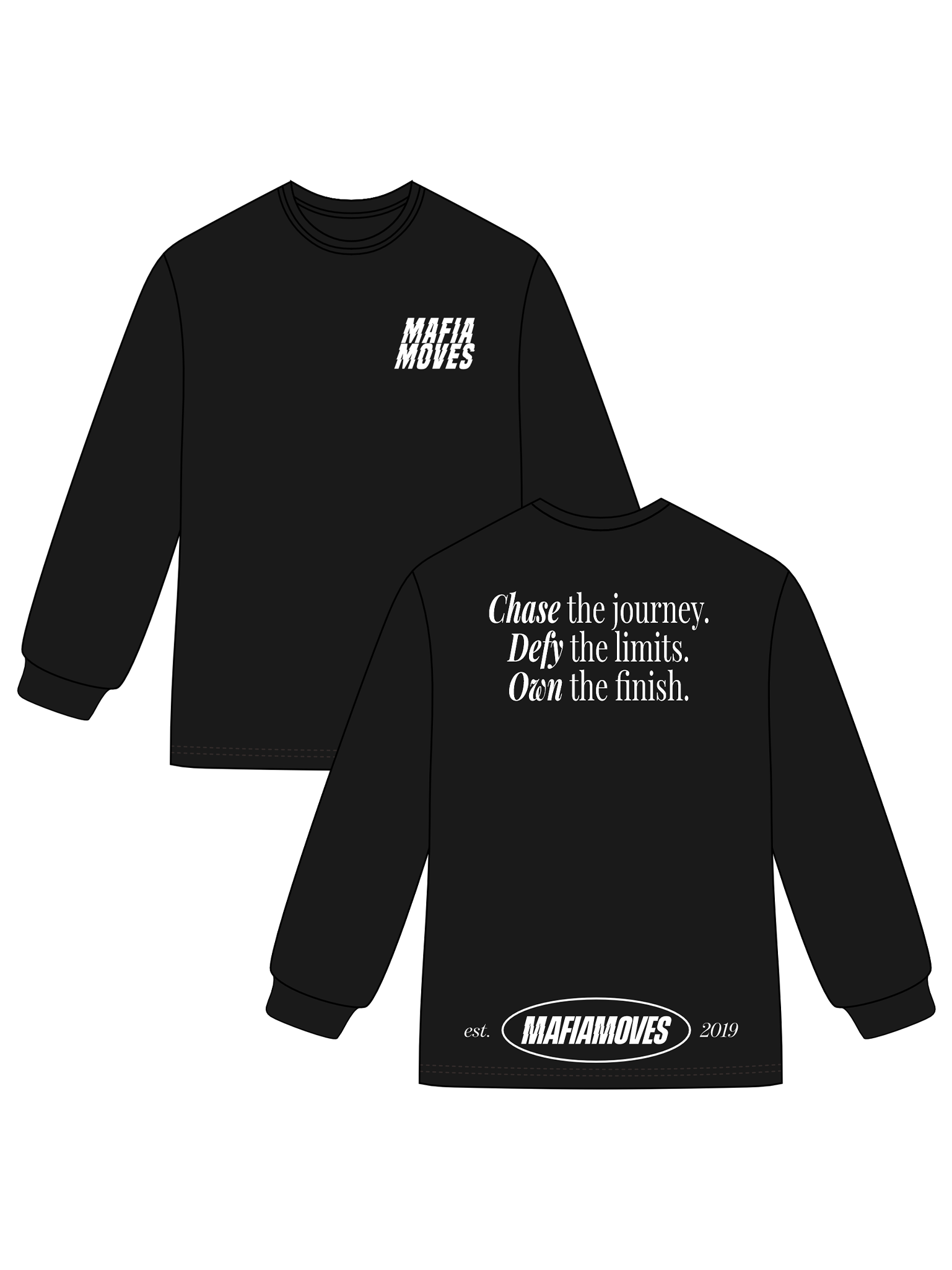 MAFIA MOVES Motto Lifestyle Sweatshirt